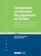 Competence Et Execution Des Jugements En Europe