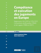 Competence Et Execution Des Jugements En Europe
