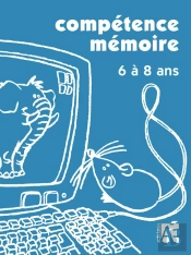 Compétence Mémoire ; 6 À 8 Ans