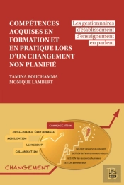 Compétences Acquises En Formation Et En Pratique Lors D’Un Changement Non Planifié