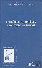 Competences, Carrieres, Evolutions Au Travail