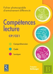 Compétences Lecture ; Cp/Ce1 ; Fichier Photocopiable D'Entraînement Différencié