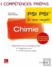 Competences Prepas : Chimie ; 2e Année Psi Psi