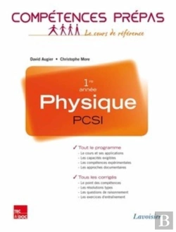 Bertrand.pt - Competences Prepas : Physique ; Pcsi 1re Année