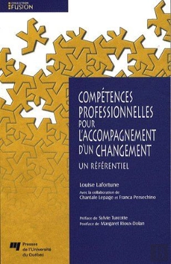 Bertrand.pt - Compétences Professionnelles Pour L'Accompagnement D'Un Changement ; Un Référentiel