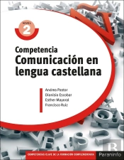 Competencia Clave: Comunicación En Lengua Castellana Nivel 2