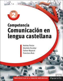 Bertrand.pt - Competencia Clave: Comunicación En Lengua Castellana Nivel 2