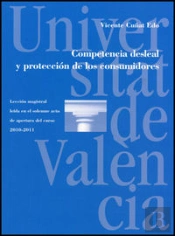 Competencia Desleal Y Protección De Los Consumidores