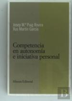 Competencia En Autonomia E Iniciativa Personal 