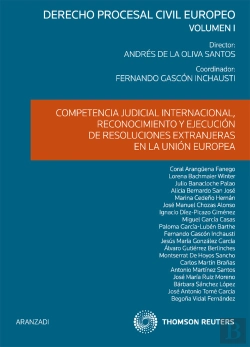 Bertrand.pt - Competencia Judicial Internacional, Reconocimiento Y Ejecución De Resoluciones Extranjeras En La Uni