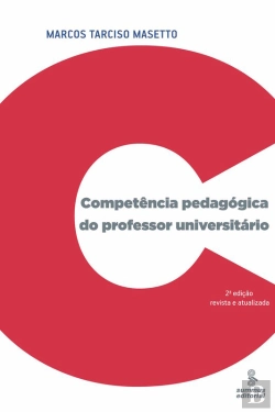 Bertrand.pt - Competência Pedagógica Do Professor Universitário