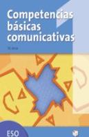 Competencias Básicas Comunicativas 1 Eso + Separata Solucionario