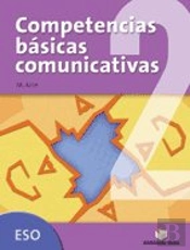Competencias Básicas Comunicativas 2º Eso + Separata Solucionario