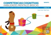 Competencias Cognitivas. Habilidades Mentales Básicas 4.2 Progresint Integrado Infantil