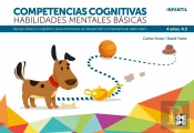 Competencias Cognitivas. Habilidades Mentales Básicas 4.3 Progresint Integrado Infantil