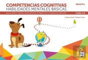 Competencias Cognitivas. Habilidades Mentales Básicas 5.2 Progresint Integrado Infantil