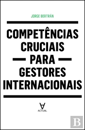 Competências Cruciais para Gestores Internacionais