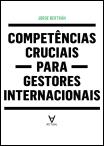 Competências Cruciais para Gestores Internacionais