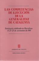 Competencias De Ejecución De La Generalitat De Catalunya/Las