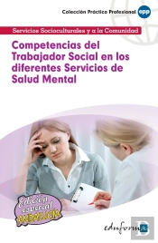 Competencias Del Trabajador Social En Los Diferentes Servicios De Salud Mental