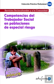 Competencias Del Trabajador Social En Poblaciones De Especial Riesgo