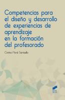 Competencias Para El Diseño Y Desarrollo De Experiencias De Aprendizaje En La Formación Del Profesor