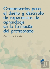 Competencias Para El Diseño Y Desarrollo De Experiencias De Aprendizaje En La Formación Del Profesor