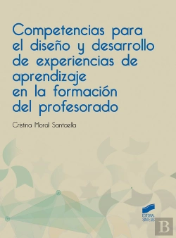 Bertrand.pt - Competencias Para El Diseño Y Desarrollo De Experiencias De Aprendizaje En La Formación Del Profesor