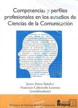 Bertrand.pt - Competencias Y Perfiles Profesionales Estudios Cienc.Comunic