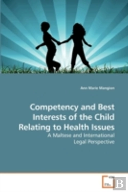 Bertrand.pt - Competency And Best Interests Of The Chi