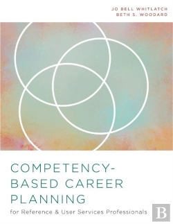 Bertrand.pt - Competency-Based Career Planning For Reference And User Services Professionals