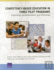 Competency-Based Education In Three Pilot Programs