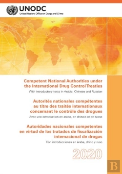 Bertrand.pt - Competent National Authorities Under The International Drug Control Treaties 2020
