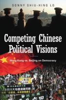 Competing Chinese Political Visions