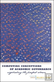 Competing Conceptions Of Academic Governance