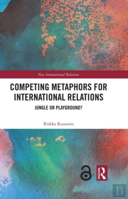Bertrand.pt - Competing Metaphors For International Relations
