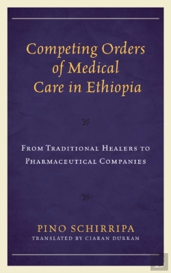 Bertrand.pt - Competing Orders Of Medical Care In Ethiopia