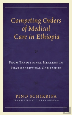 Bertrand.pt - Competing Orders Of Medical Care In Ethiopia