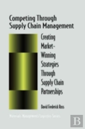 Competing Through Supply Chain Management