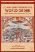 Competing Visions Of World Order