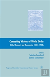 Competing Visions Of World Order
