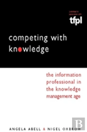 Competing With Knowledge