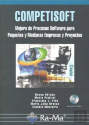 Competisoft. Mejora De Procesos Software Para Pequeñas Y Medianas Empresas Y Proyectos