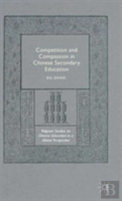 Competition And Compassion In Chinese Secondary Education