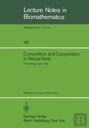 Competition And Cooperation In Neural Nets