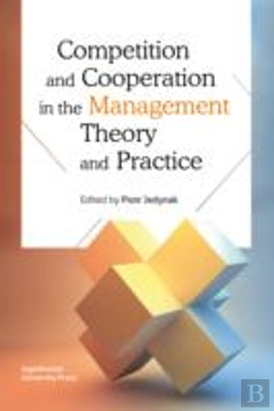 Bertrand.pt - Competition And Cooperation In The Management Theory And Practice