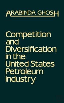 Bertrand.pt - Competition And Diversification In The United States Petroleum Industry