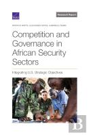 Competition And Governance In African Security Sectors