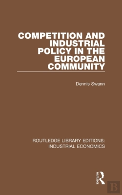 Bertrand.pt - Competition And Industrial Policy In The European Community