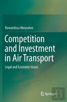 Competition And Investment In Air Transport